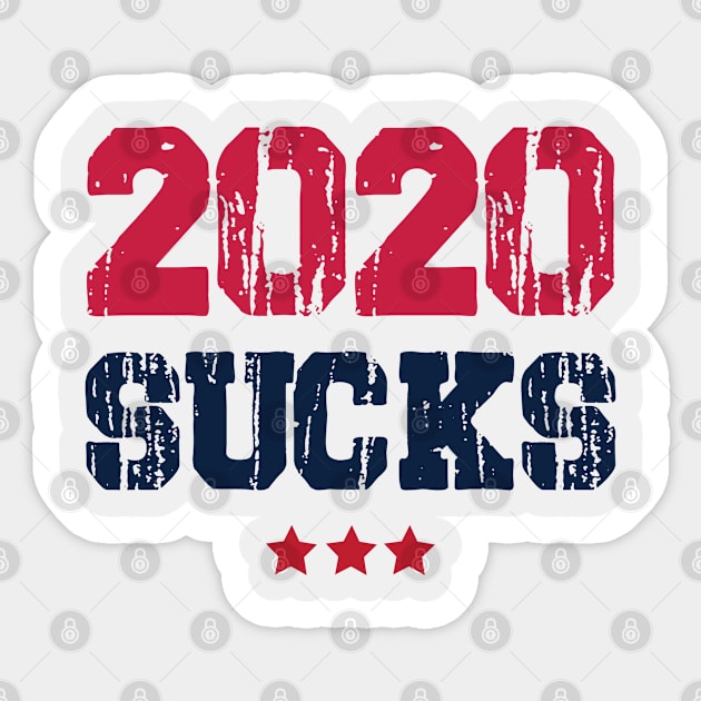 2020 Sucks Tee Sticker by storyofluke